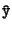 ${\tt\hat{y}}$