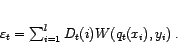 \begin{displaymath}
\varepsilon_t = \sum_{i=1}^l D_t(i) W(q_t(x_i),y_i) \:.
\end{displaymath}