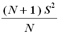 (N+1)/N*S^2