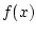 $ f(x)$