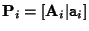 ${\bf P}_i=[{\bf A}_i \vert {\tt a}_i ]$