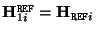 ${\bf H}_{1i}^{\tt REF} = {\bf H}_{{\tt REF}i}$
