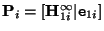 ${\bf P}_i = [ {\bf H}_{1i}^\infty \vert {\tt e}_{1i} ]$