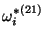 $\displaystyle {\omega^*_i}^{(21)}$