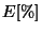 $E[\%]$